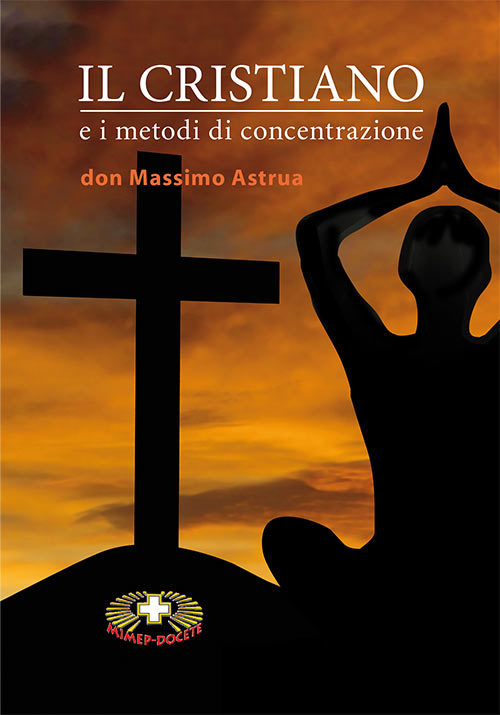 Il cristiano e i metodi di concentrazione