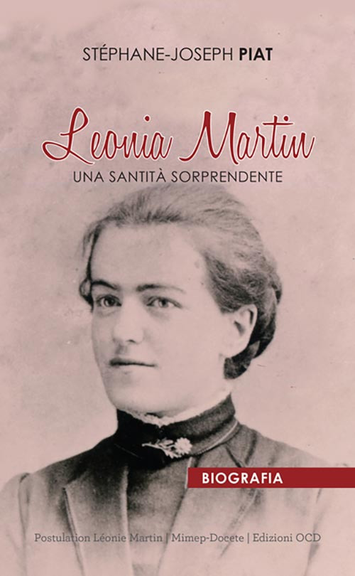 Leonia Martin. Una santità sorprendente