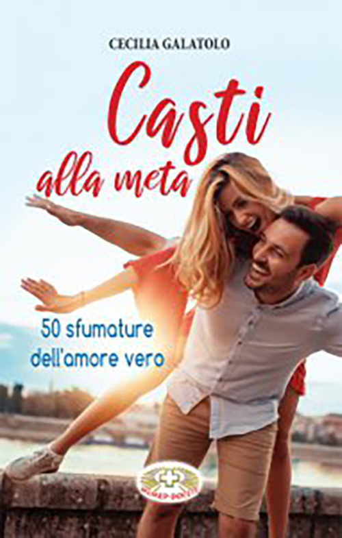 Casti alla meta. 50 sfumature dell'amore vero