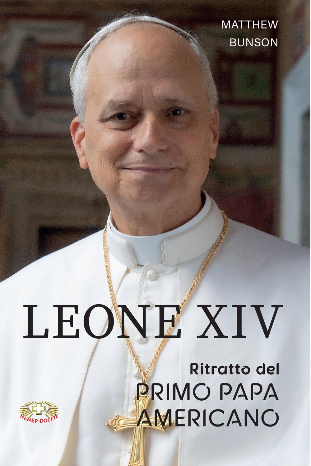 Leone XIV. Ritratto del primo papa americano
