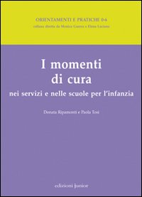 I momenti di cura nei servizi e nelle scuole per l'infanzia