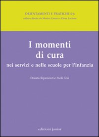 I momenti di cura nei servizi e nelle scuole per l'infanzia