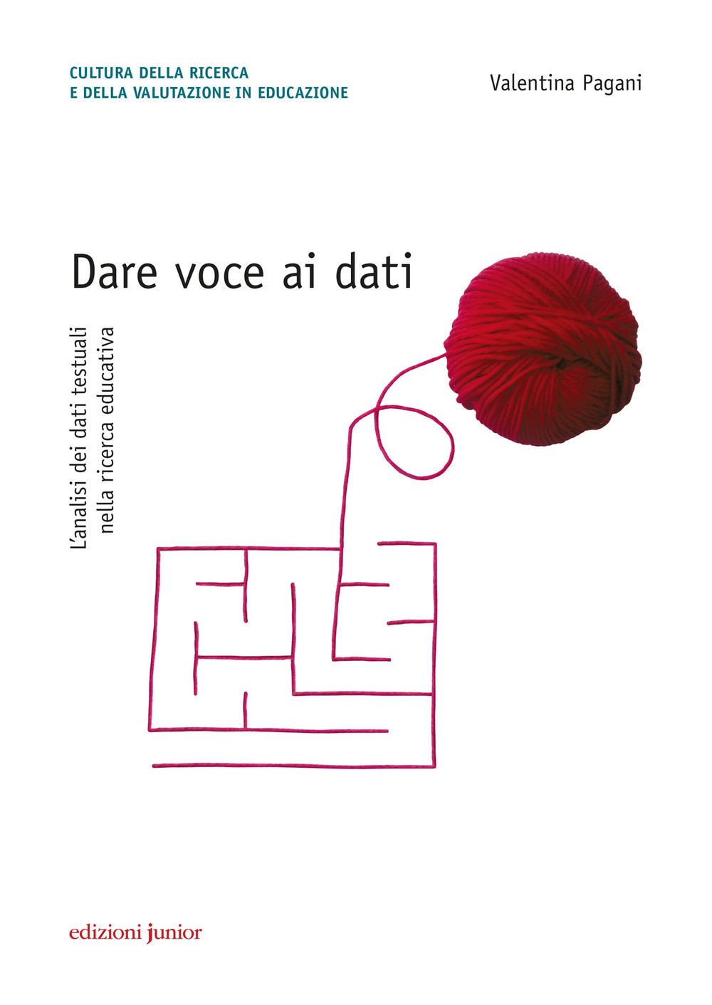 Dare voce ai dati. L'analisi dei dati testuali nella ricerca educativa