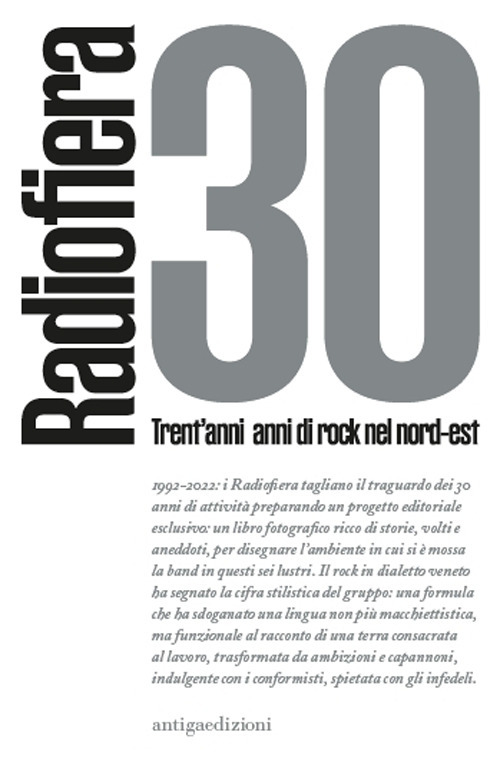 Radiofiera 30. Trent'anni di rock nel nord-est