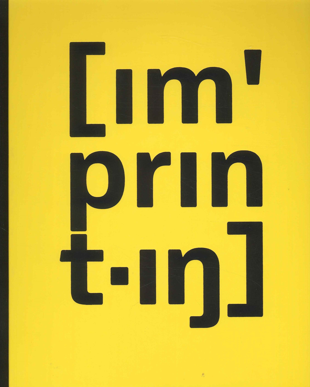 Imprinting. Viaggio tattile e visivo sulla carta e sulla stampa-A tactile and visual journey on paper and printing. Ediz. bilingue