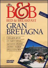 Bed & breakfast in Gran Bretagna