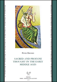 Sacred and profane thought in the early middle ages