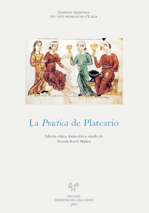 La practica de Plateario. Ediz. critica