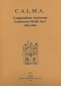 C.A.L.M.A. Compendium auctorum latinorum Medii Aevi (2017). Vol. 5/6: Hermannus Tornacensis abbas - Hermolaus barbarus iunior. Elenchus abbreviationum. Indices