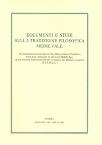 Documenti e studi sulla tradizione filosofica medievale (2017). Vol. 28