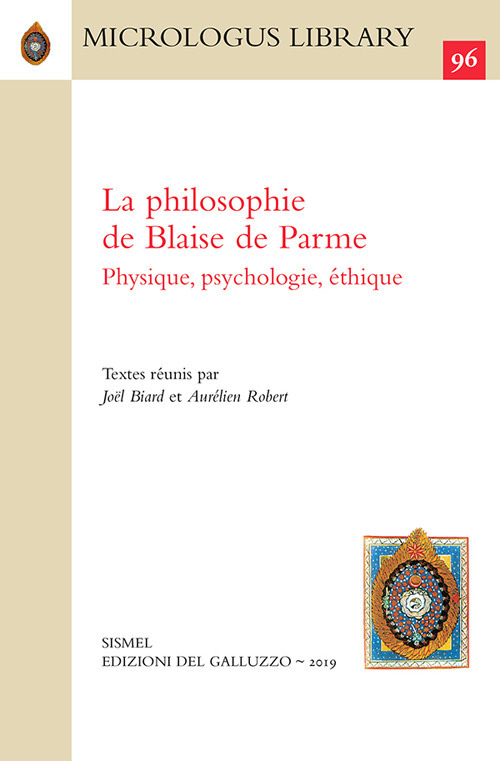 La philosophie de Blaise de Parme. Physique, psychologie, éthique