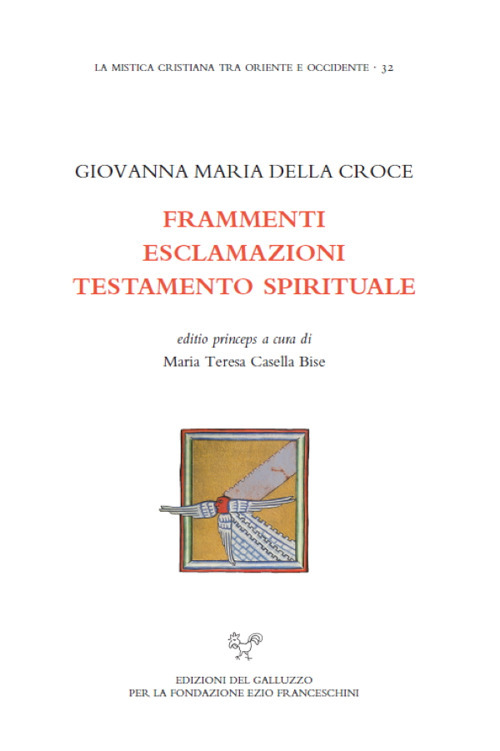 Frammenti. Esclamazioni. Testamento spirituale