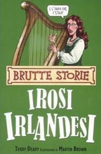 Irosi irlandesi. Ediz. illustrata