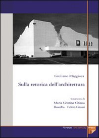 Sulla retorica dell'architettura