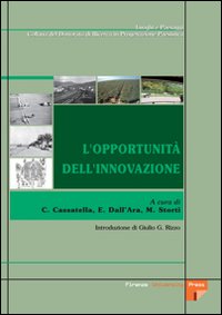 L'opportunità dell'innovazione. Ediz. illustrata