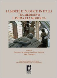La morte e i suoi riti in Italia tra Medioevo e prima età moderna