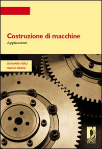 Costruzione di macchine. Applicazioni