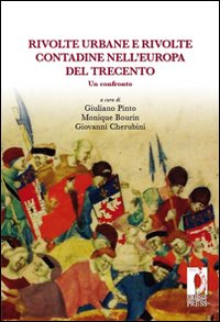 Rivolte urbane e rivolte contadine nell'Europa del Trecento. Un confronto