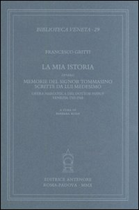 La mia istoria ovvero memorie del signor Tommasino scritte da lui medesimo. Opera narcotica del dottor Pifpuf, Venezia 1767-1768