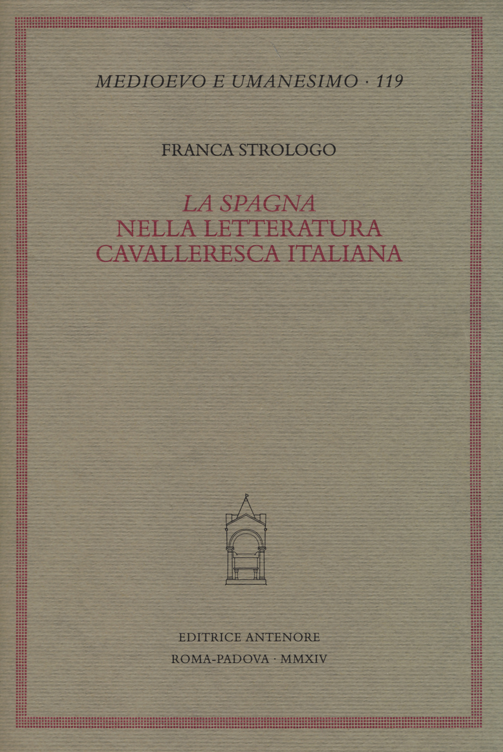 La «Spagna» nella letteratura cavalleresca italiana