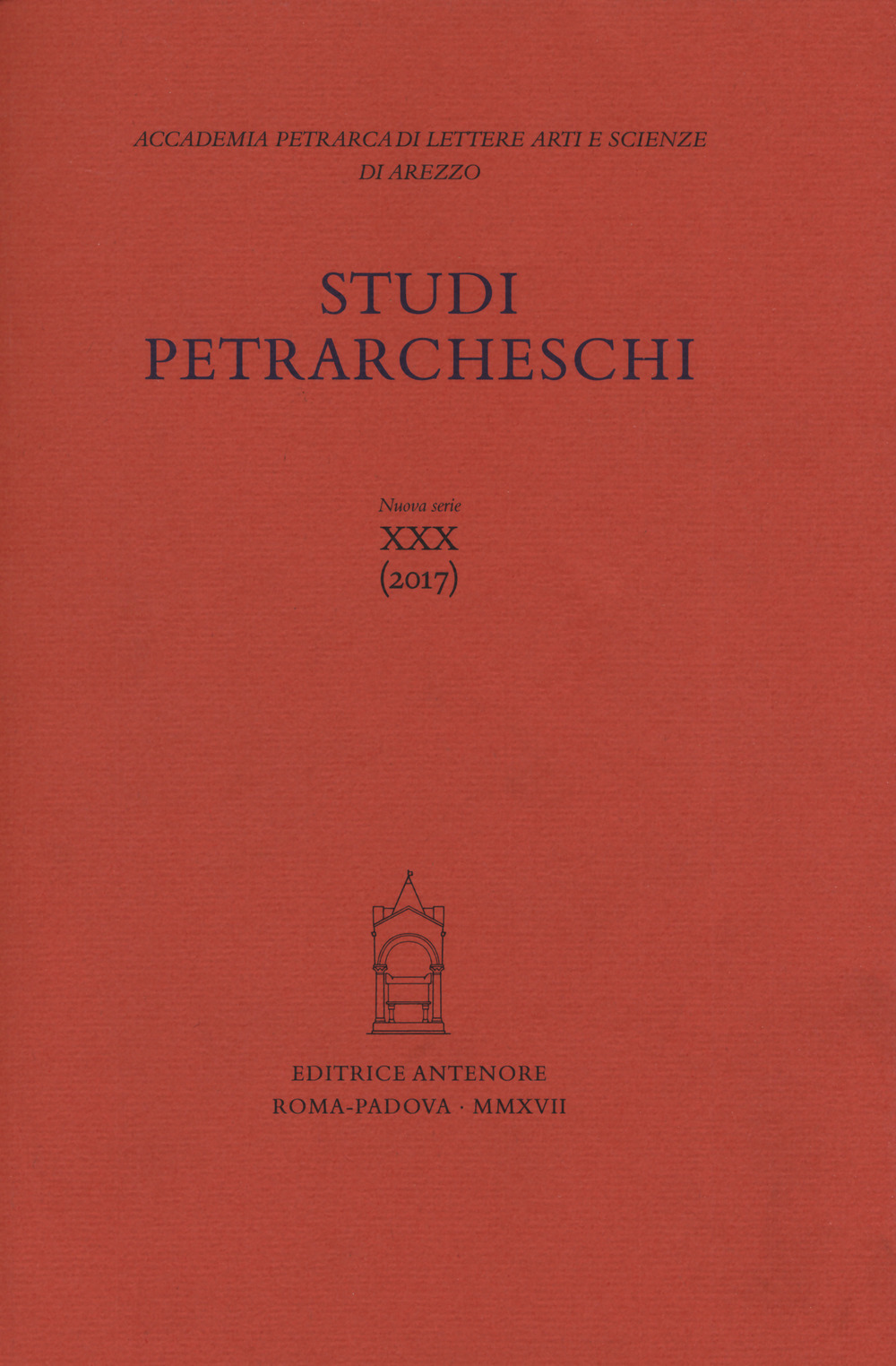 Studi petrarcheschi (2017). Vol. 30