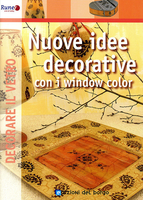 Nuove idee decorative. Ediz. illustrata