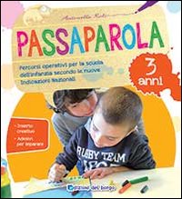 Passaparola. 3 anni