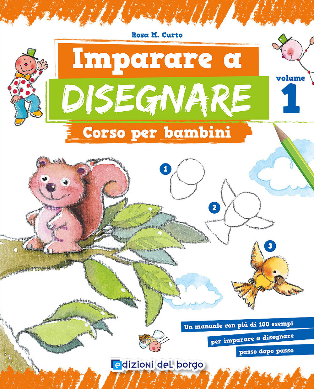 Imparare a disegnare. Corso per bambini. Vol. 1