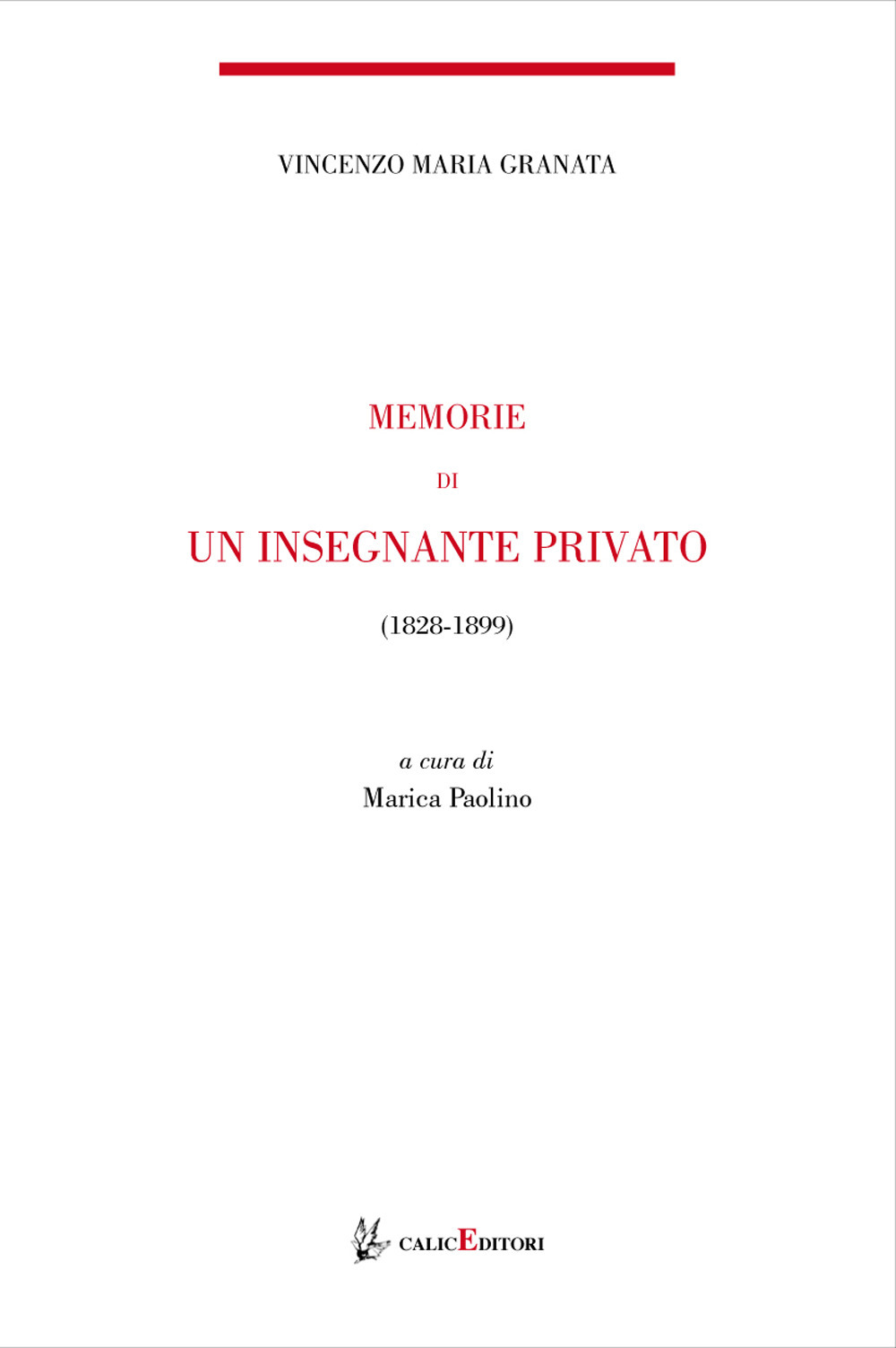 Memorie di un insegnante privato. 1844-1899