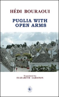Puglia with open arms