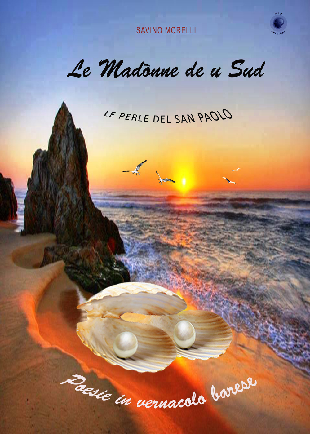 Le Madònne de u Sud. Le perle del San Paolo