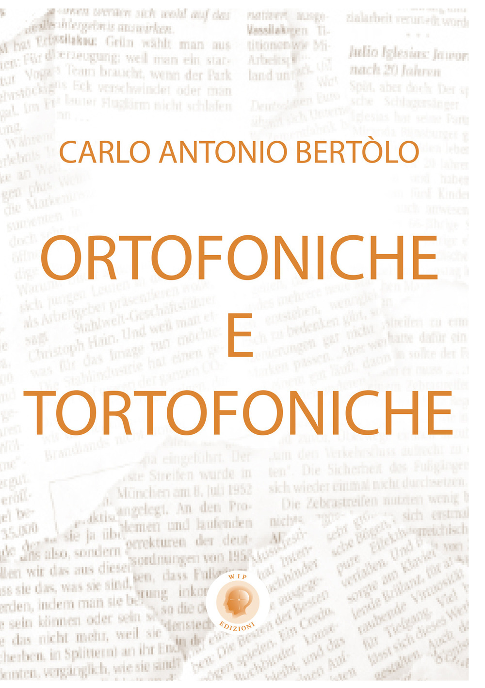 Ortofoniche e tortofoniche