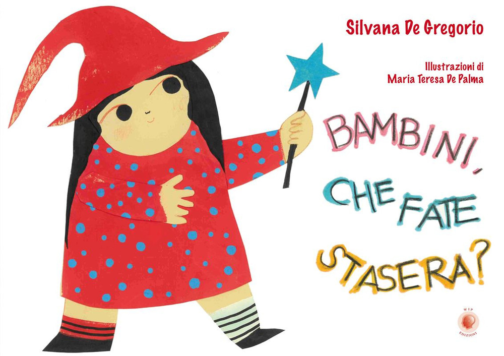 Bambini, che fate stasera?