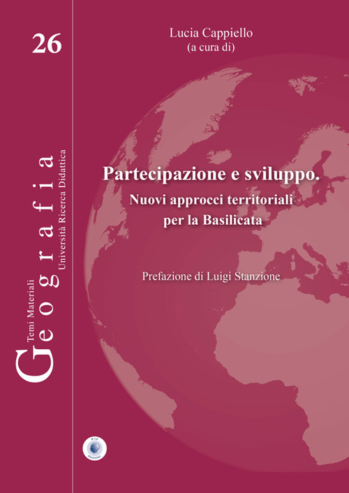 Partecipazione e sviluppo. Nuovi approcci territoriali per la Basilicata