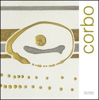 Corbo. Ediz. illustrata