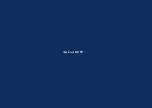 Diventare oceano. Ediz. italiana e inglese