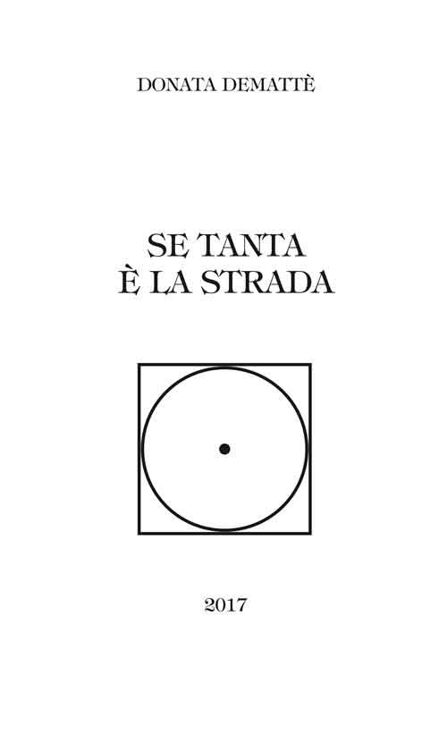 Se tanta è la strada