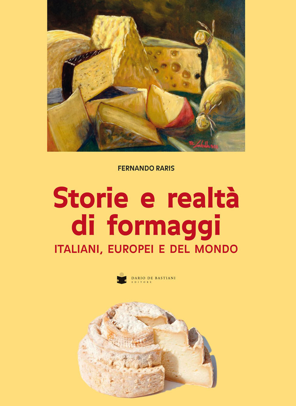 Storie e realtà di formaggi