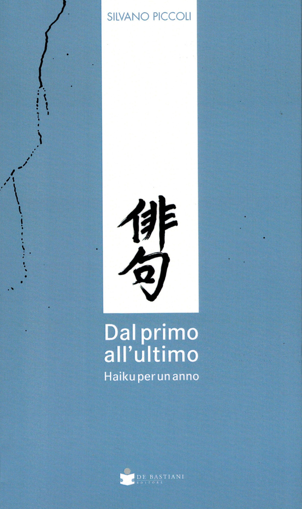 Dal primo all'ultimo. Haiku per un anno