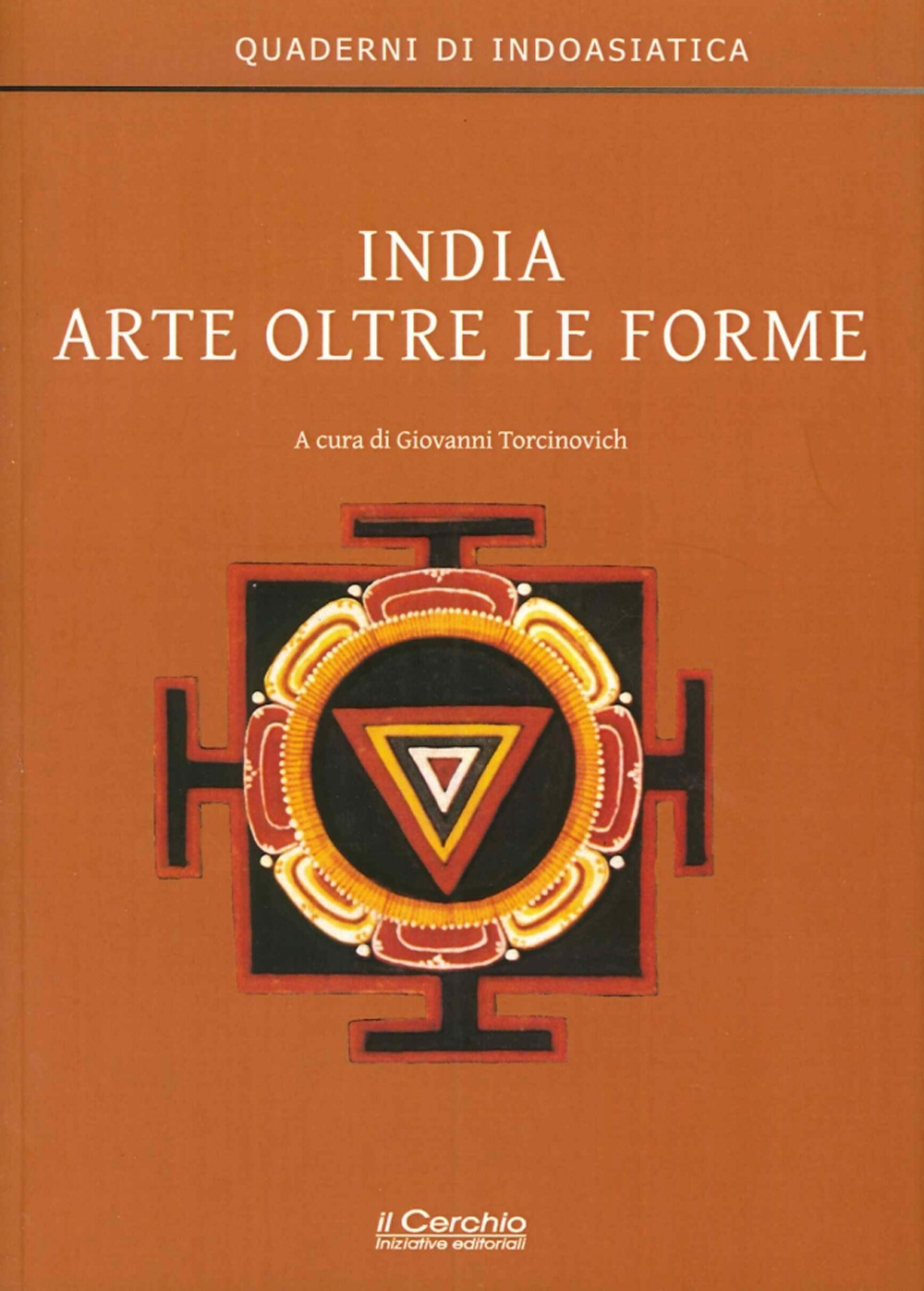 India. Arte oltre le forme