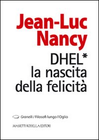 DHEL. La nascita della felicità