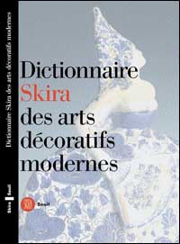 Dictionnaire arts decoratifs modernes. Ediz. illustrata