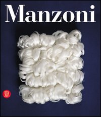 Manzoni. Catalogo generale. Ediz. illustrata