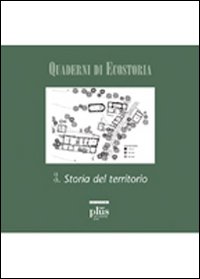 Mirteto. Storia e trasformazioni di un complesso monastico