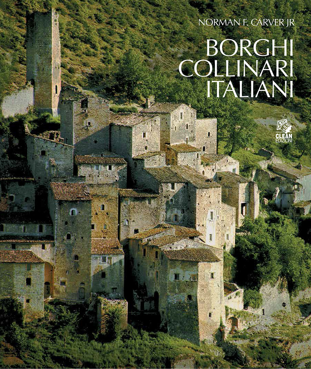 Borghi collinari italiani. Ediz. illustrata