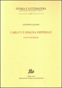 Carlo V e Spagna imperiale. Studi e ricerche