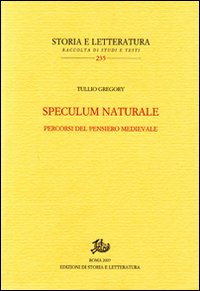 Speculum naturale. Percorsi del pensiero medievale