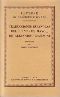 Traducciones espanolas del «Cinco de Mayo» de Alejandro Manzoni