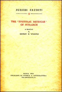 The «Epistolae metricae» of Petrarch. A manual