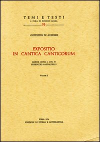 Expositio in Cantica canticorum. Ediz. critica